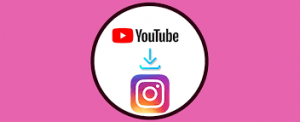 como subir un video de youtube a instagram 2
